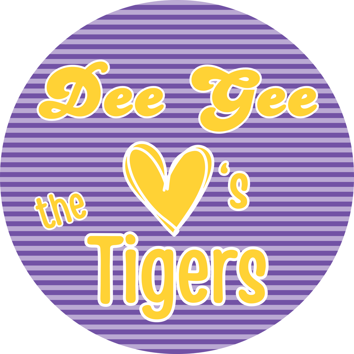 Dee Gee Loves the Tigers Button