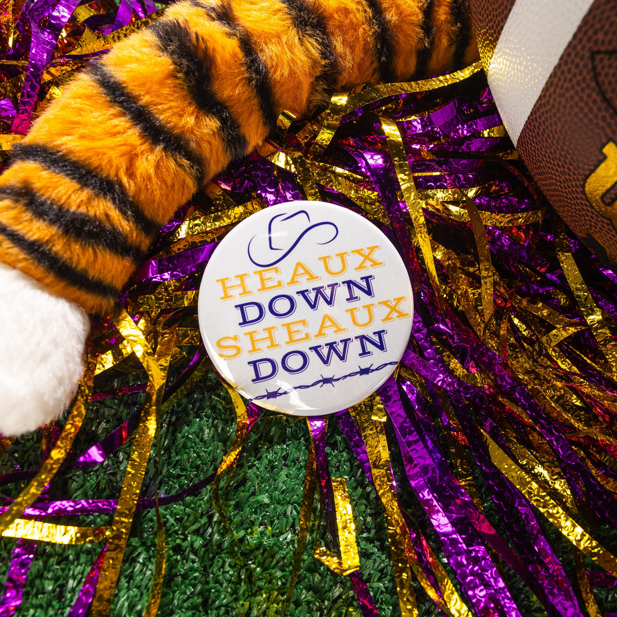 Heaux Down Sheaux Down Purple and Gold Button