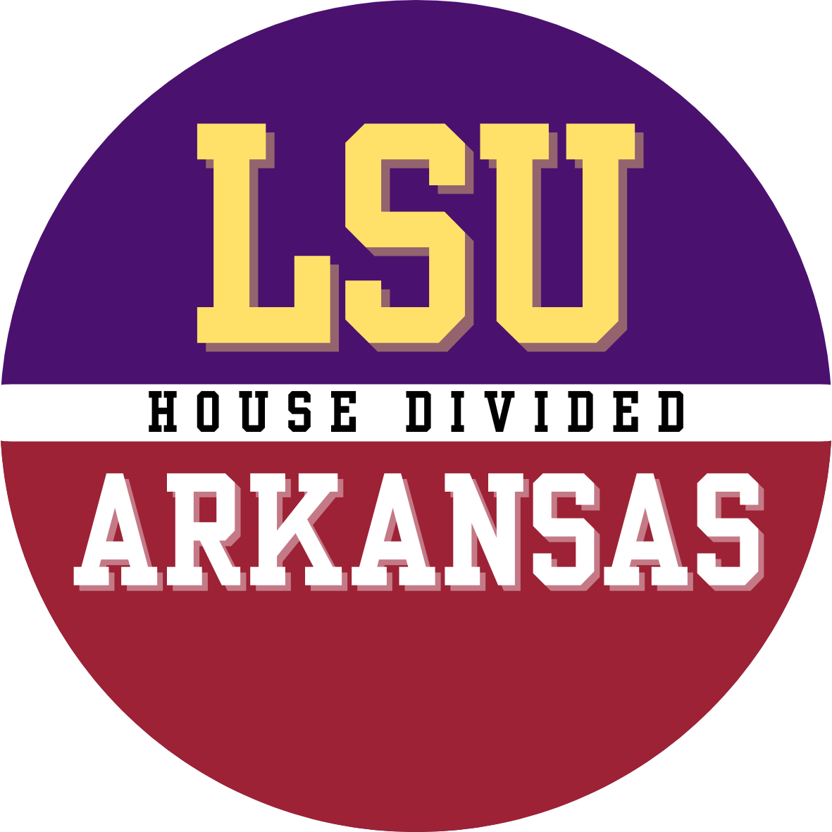 House divided game day button for LSU and Arkansas fans.