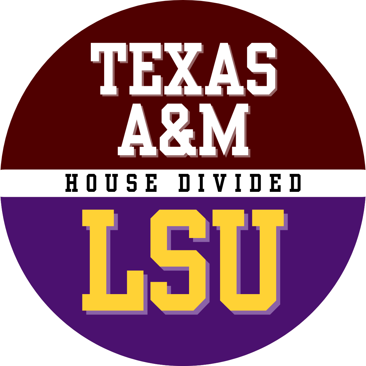 House divided game day button for LSU and Texas A&M fans.