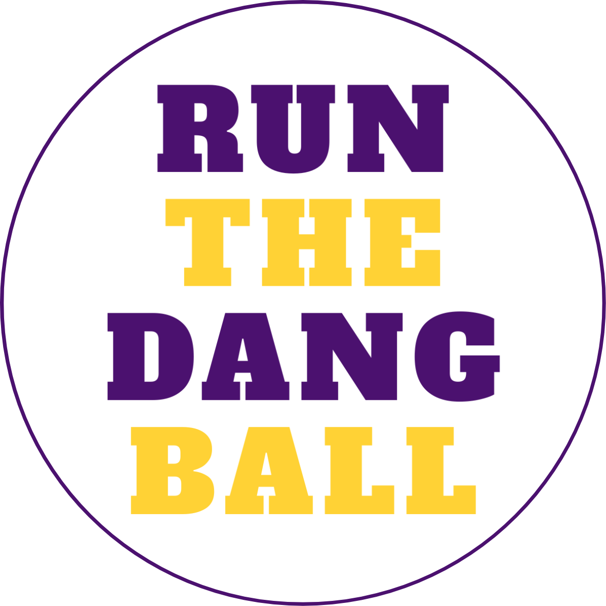 Run the Dang Ball Button